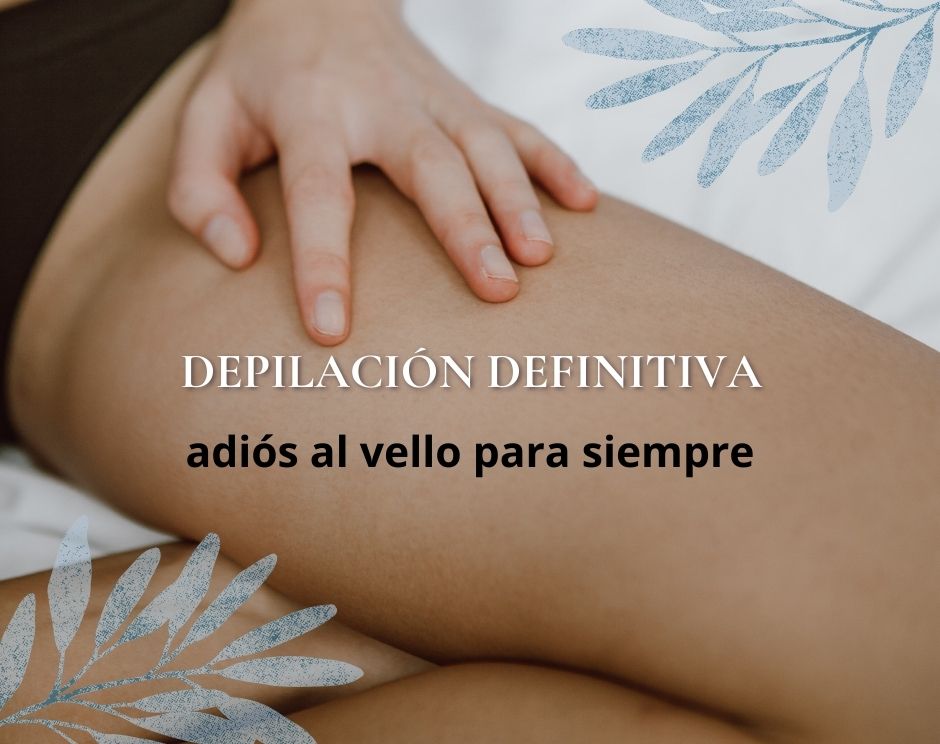 depilacion definitiva madrid